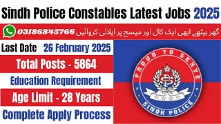 Sindh Police Jobs 2025 | Sindh Police Constables Jobs 2025 | Sindh Police Latest Jobs 2025 | Jobs