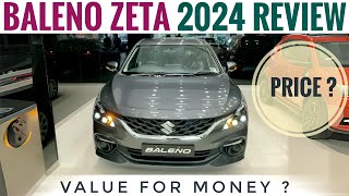 Maruti Baleno Zeta 2024 New Model - Value For Money? | Maruti Baleno Zeta Amt 2024 | Baleno 2024