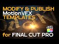 Modifying  motionVFX Templates in Final Cut Pro