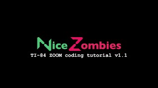 TI-84 - Zoom coding tutorial v1.1