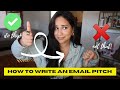 How to Write an Email Pitch to an Editor pt. 2 | Public Relations