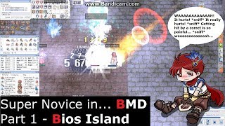 [NovaRO] Super Novice in BMD part 1: Bios Island