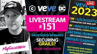 Mycollectables Livestream #151: Securing Grails? Veve Setting up to Explode? Your Thoughts