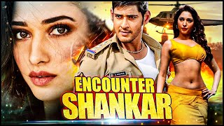 Happy Birthday Tamannaah Bhatia | Encounter Shankar Superhit Hindi Dubbed Action Movie | Mahesh Babu