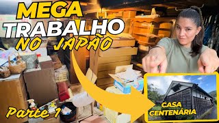 #120 /CASA ANTIGA NO JAPÃO CHEIA DE COISAS / + TRABALHO EXTRA NO FINAL 😉#japão #trabalho #limpeza