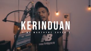 BOB TUTUPOLI - KERINDUAN (COVER) by MY MARTHYNZ