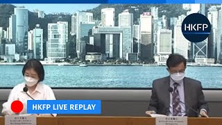 HKFP_Live: Hong Kong Daily Covid-19 Press Briefing [English interpretation]