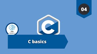 C basics - 04 - control structures - part 1 (Sequenced & selection control structures)