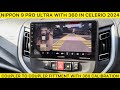 Nippon 9 pro ultra with 360 camera kit in Celerio 2024 Nippon Android car stereo with 360 camera