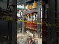 hydraulic gantry shear can cut various types of scrap steel do you like it