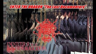 Bruce Lee ENTER THE DRAGON "The Lost Documentary"