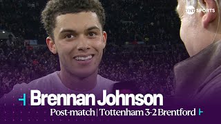 "WE WERE GETTING WOUND UP" 😡 | Brennan Johnson | Tottenham 3-2 Brentford | Premier League