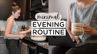 MINIMALIST EVENING ROUTINE | Healthy Habits + Slow Living
