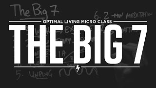 Micro Class: The Big 7