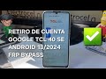 Como Quitar Cuenta De Google a un TCL 40 SE con Android 13/ FRP BYPASS 2024 (SIN PC) =D