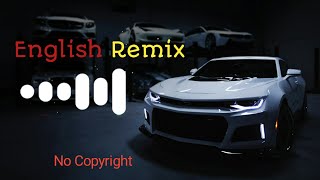 English_Dj _Song_English_Dj Remix_English_Dj_(copyright free)_ Dj Music_Dj Remix Song_||