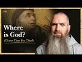 Where is God? (Closer Than You Think) | LITTLE BY LITTLE | Fr Columba Jordan CFR