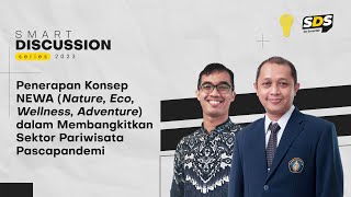 SDS #97  - Penerapan Konsep NEWA (Nature, Eco, Wellness, Adventure) dalam Membangkitkan Sektor...