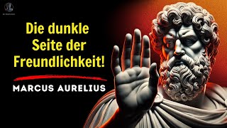 Marcus Aurelius: Warum Freundlichkeit dein Leben ruinieren kann?