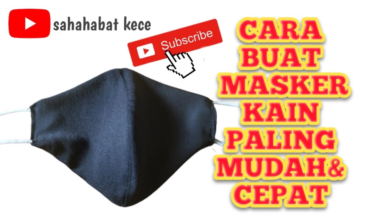 Cara Membuat Masker Kain Sangat Mudah Dan Cepat - YouTube