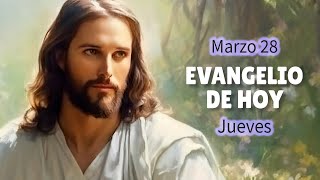 LECTURAS DEL DÍA DE HOY JUEVES 28 de marzo de 2024 | EVANGELIO DE HOY | Hermano