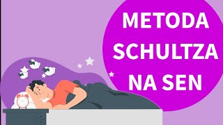 Medytacja na SEN - Trening Autogenny Schultza