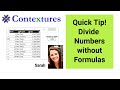 Divide Excel Numbers Without Formulas