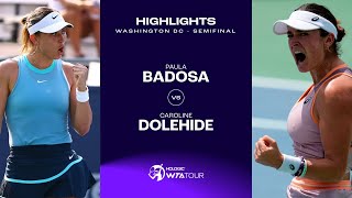 Paula Badosa vs. Caroline Dolehide | 2024 Washington DC Semifinal | WTA Match Highlights