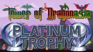 Tower of Dragonasia Platinum Trophy (Flying on a Golden Wind)
