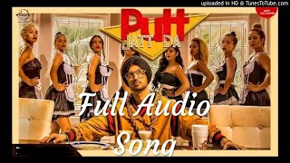 Putt Jatt Da - Diljit Dosanjh Full Audio Song