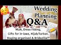 WEDDING PLANNING Q&A | MUA, STAYING ORGANISED, BEING A BRIDEZILLA?