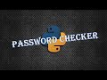 Password Checker Using Python