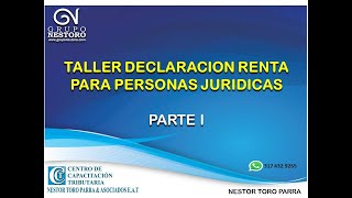 Año 2020. Taller Declaración Renta Personas Jurídicas - Parte I