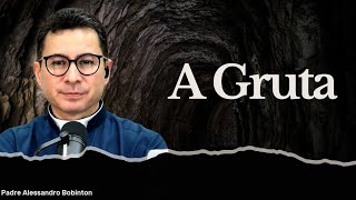 A Gruta