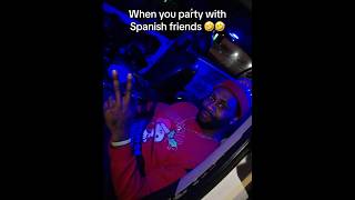 Partying With Spanish Friends 🤣🤣🔥🔥 | @raybanmetaofficial #funny #night