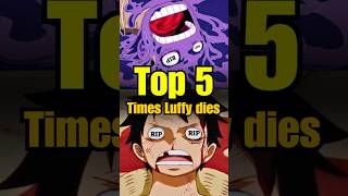 Top 5 Times Luffy Was About to End One Piece!