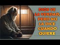 DIOS VE LA VERDAD, PERO NO LAS DICE CUANDO QUIERE. #cuentoparadormir #angelruiz