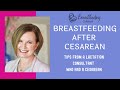 Breastfeeding After a C Section