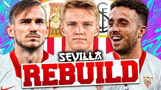 REBUILDING SEVILLA!!! FIFA 21 Career Mode