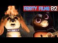 The Dog’s on Fire! Feisty Films Ep. 82