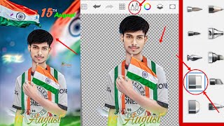 15 August Photo Editing 2023 || 15 August Photo Editing Kaise kare | Independence day Photo Editing