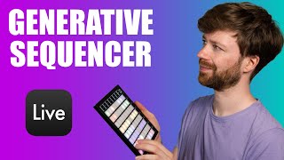 How to Build a Generative Sequencer in Ableton Live