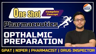 OPTHALMIC PREPARATION | ONE SHOT | PHARMACEUTICS | COMPLETE CONCEPT