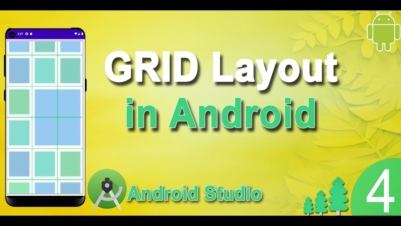 How To Use Grid Layout In Android Studio Design App With Grid Layout