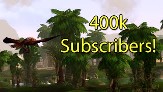 400k Subscriber Video! | WoWcrendor