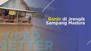 Banjir di Jrengik Sampang Madura