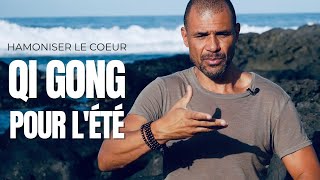 Qi Gong | Été et Coeur | apaiser l’esprit et équilibrer le coeur