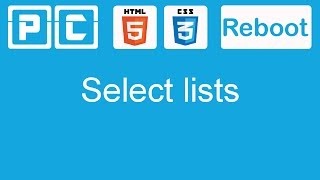 HTML5 and CSS3 beginners tutorial 46 - select lists