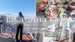 TAKAYAMA VLOG | Shinhotaka Ropeways, Snow Mountains \u0026 Shinkansen Trains | Japan Travel Diary Ep5