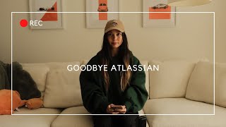 i'm leaving atlassian